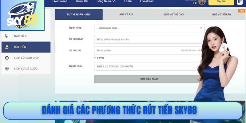 Đánh giá các phương thức rút tiền SKY88