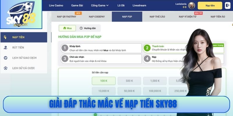 Giải đáp thắc mắc về nạp tiền SKY88