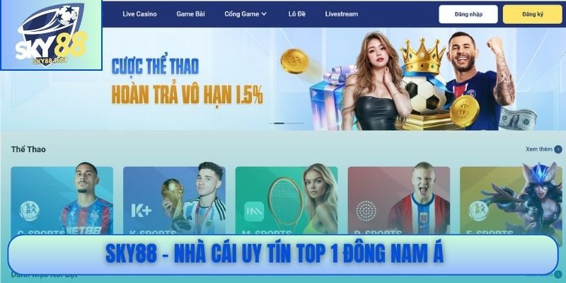 SKY88 - Nhà cái uy tín top 1 Đông Nam Á