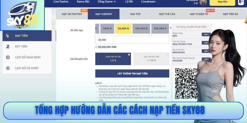 Tổng hợp hướng dẫn các cách nạp tiền SKY88